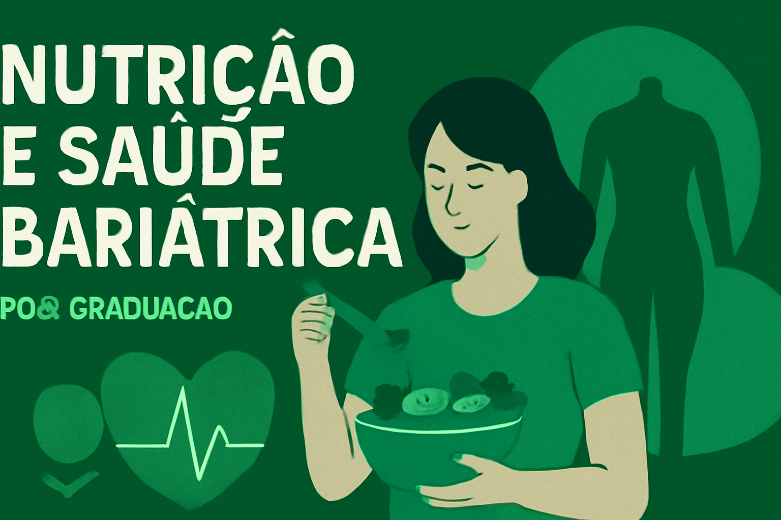 Nutrição e Saúde Bariátrica