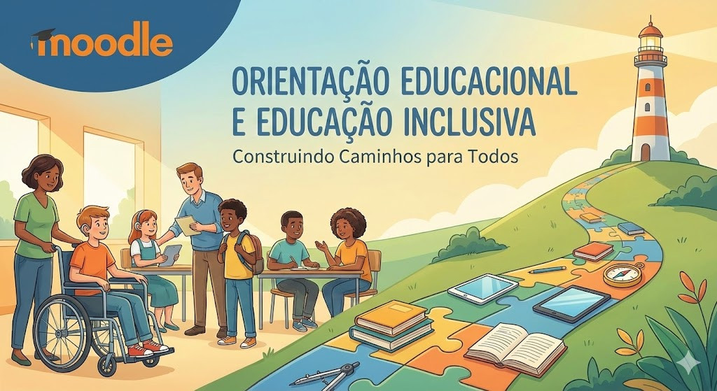 Orientação Educacional e Educação Inclusiva
