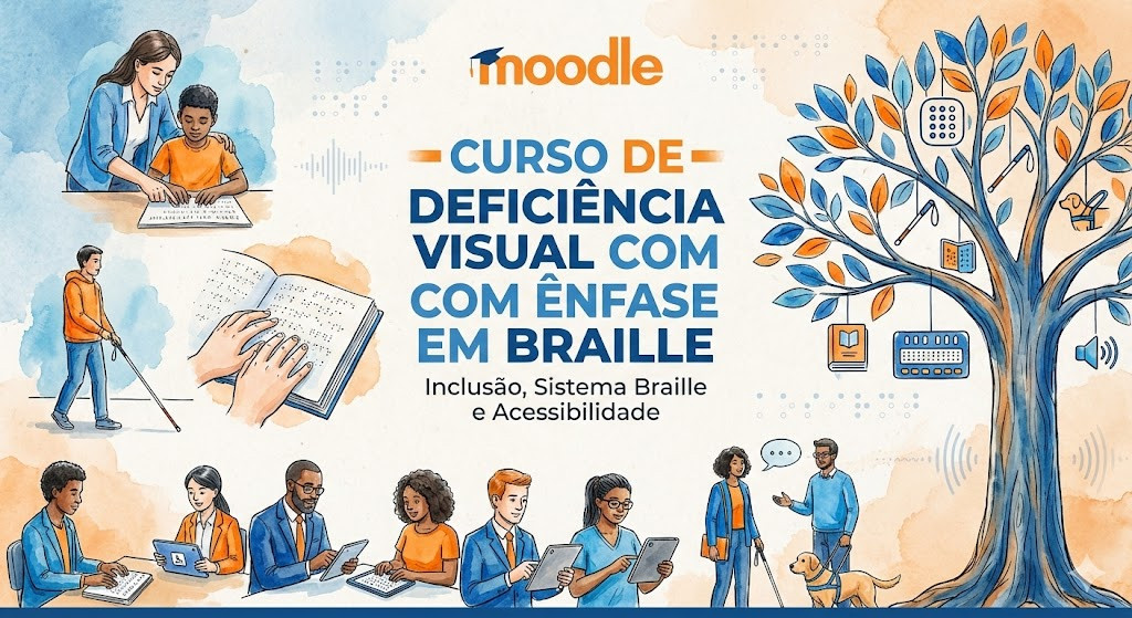 Deficiência Visual com Ênfase em Braille
